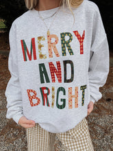 Load image into Gallery viewer, Merry and Bright Sweatshirt
