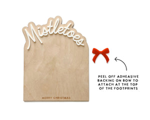 DIY MISTLETOE  FOOTPRINT